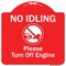 Signmission No Idling Please Turn Off Engine W/ Graphic Heavy-Gauge Aluminum Sign, 18" x 18", RW-1818-9829 A-DES-RW-1818-9829 - alternate 1